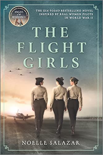 Book cover for The Flight Girls: A Novel by Salazar, Noelle