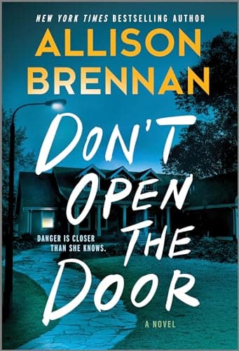 Book cover for Don't Open the Door: A Novel (Regan Merritt Series, 2) by Brennan, Allison