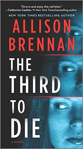 Book cover for The Third to Die: A Novel – A Gripping FBI and Police Procedural Thriller of Secrets and Murder (A Quinn & Costa Thriller, 1) by Brennan, Allison