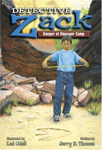 Book cover for Danger at Dinosaur Camp (Detective Zack #3) by Thomas, Jerry D.