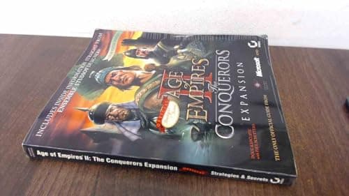 Age of Empires II: The Conquerors Expansion: Sybex's Official Strategies & Secrets