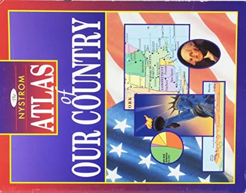 The Nystrom Atlas of Our Country