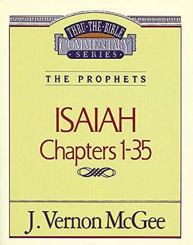 Book cover for Thru the Bible Commentary : Isaiah 1-35 by McGee, J. Vernon