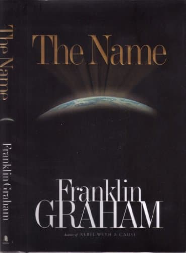 Book cover for The Name by Graham, Franklin