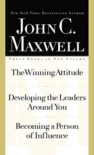 Book cover for Maxwell 3-in-1 Special Edition (The Winning Attitude / Developing the Leaders Around You / Becoming a Person of Influence) by John C. Maxwell