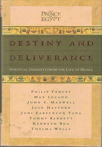 Book cover for Destiny and Deliverance: Spiritual Insights from the Life of Moses by Yancy, Phillip
