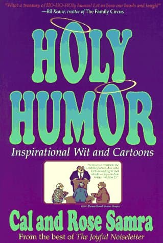 Book cover for Holy Humor: A Book of Inspirational Wit and Cartoons by Samra, Cal