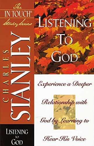 Book cover for Listening To God (The in Touch Study Series) by Charles Stanley