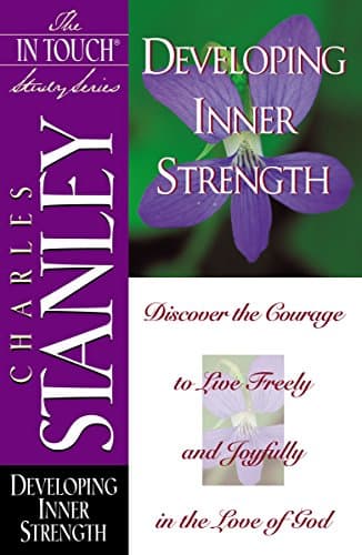 Book cover for Developing Inner Strength (The In Touch Study Series) by Stanley, Charles F.