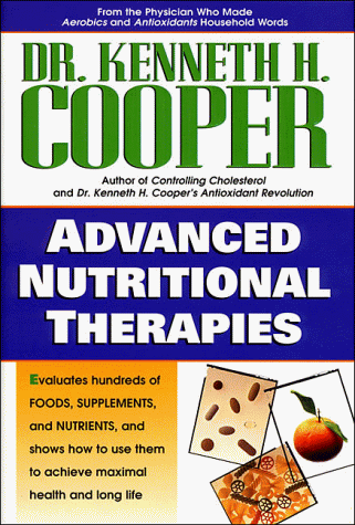 Book cover for Advanced Nutritional Therapies by Cooper, Kenneth H.