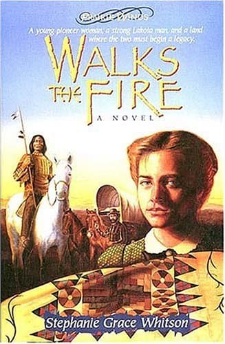 Book cover for Walks the Fire (Prairie Winds Series #1) by Whitson, Stephanie Grace