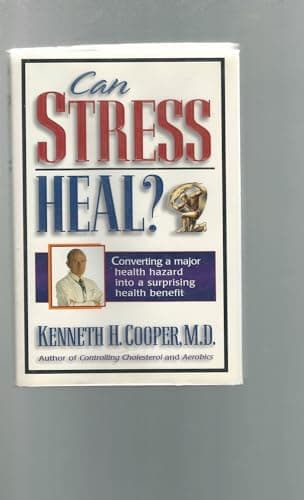 Book cover for Can Stress Heal? by Cooper, Kenneth H.