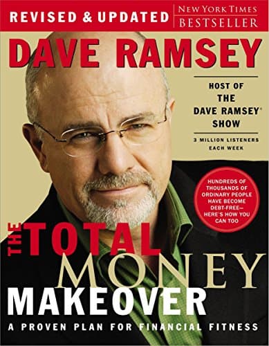 Book cover for The Total Money Makeover: A Proven Plan for Financial Fitness by Ramsey, Dave