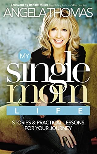 Book cover for My Single Mom Life by Thomas, Angela