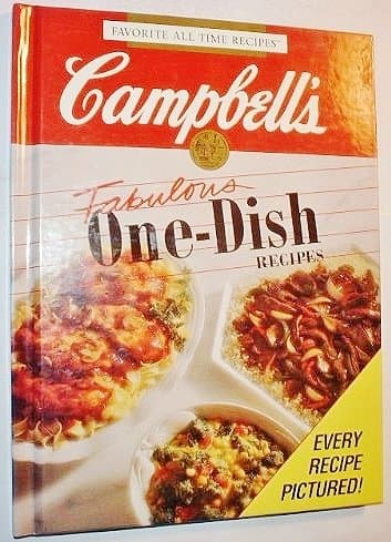 Book cover for Campbell's Fabulous One-Dish Recipes (Favorite All Time Recipes Series) by Pat (Editor) Teberg