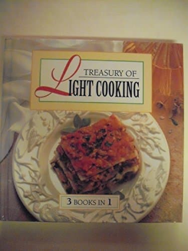 Book cover for Treasury of Light Cooking: 3 Books in One by Publications International