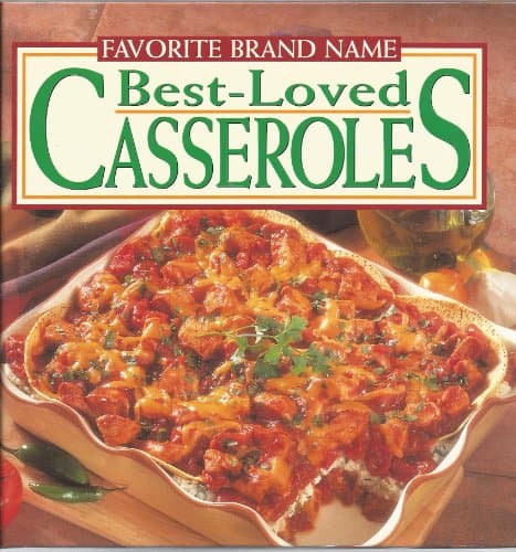 Book cover for Favorite Brand Name Best-Loved Casseroles by Weber, Louis