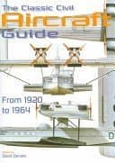 Book cover for The Classic Civil Aircraft Guide by David Donald, Ed.
