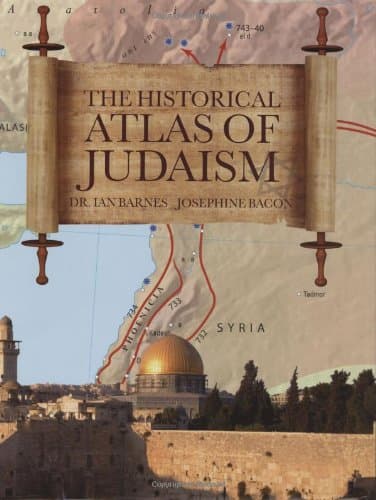 Book cover for Historical Atlas Of Judiasm by Barnes, Dr. Ian