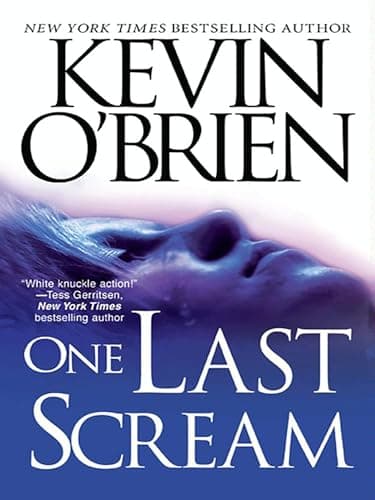 Book cover for One Last Scream by O'Brien, Kevin