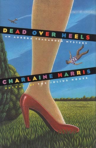 Book cover for Dead Over Heels (Aurora Teagarden Mysteries, Book 5) by Harris, Charlaine