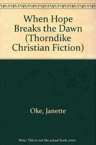 Book cover for When Breaks the Dawn (Canadian West #3) by Oke, Janette