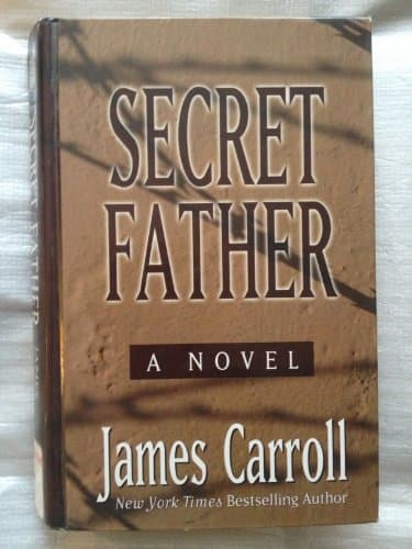 Book cover for Secret Father by Carroll, James
