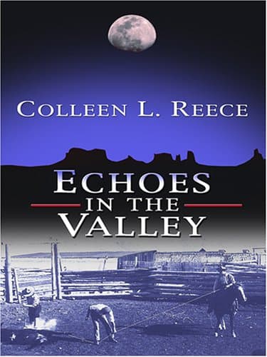 Book cover for Echoes in the Valley by Reece, Colleen L.