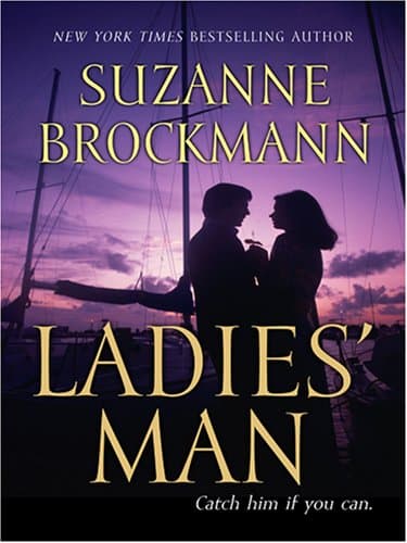 Book cover for Ladies' Man by Brockmann, Suzanne