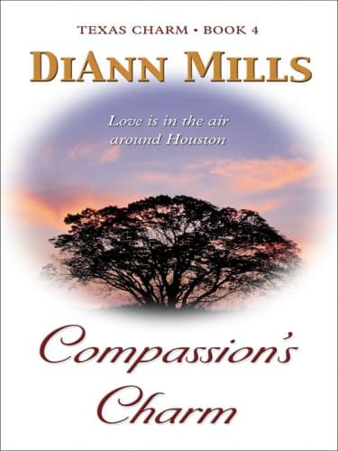Book cover for Texas Charm: Compassion's Charm (Heartsong Novella in Large Print) by Mills, DiAnn