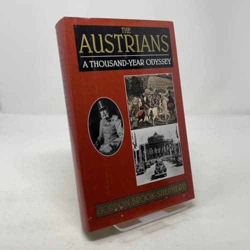 The Austrians : A Thousand-Year Odyssey