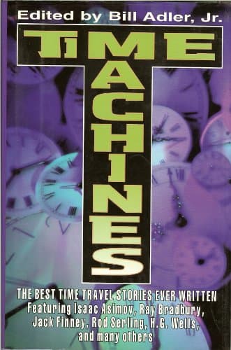 Book cover for Time Machines by Adler Jr., Bill