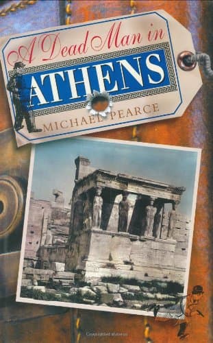 Book cover for A Dead Man in Athens by Pearce, Michael