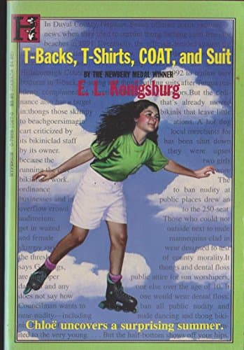 Book cover for T-Backs, T-Shirts, Coats, and Suits by Konigsburg, E.