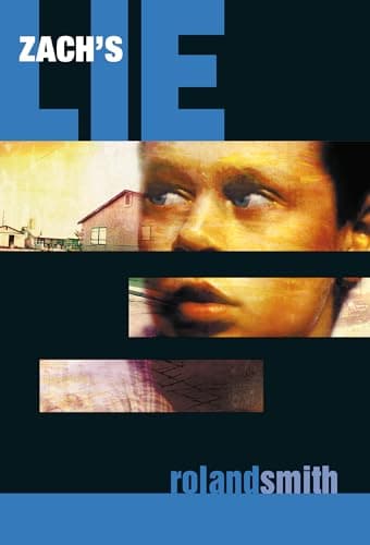 Book cover for Zach's Lie (Zach's Lie, 1) by Smith, Roland