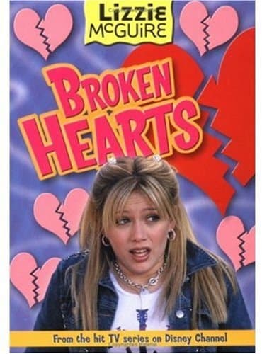 Book cover for Broken Hearts (Lizzie McGuire) by Thorpe, Kiki