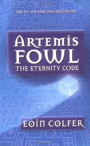 Book cover for The Eternity Code (Artemis Fowl, Book 3) by Colfer, Eoin