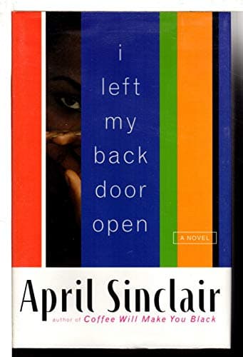 Book cover for I Left My Back Door Open by Sinclair, April