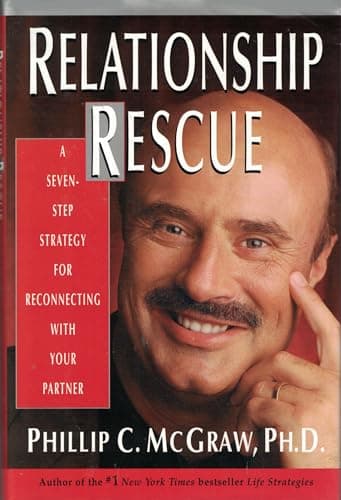 Book cover for Relationship Rescue: A Seven-Step Strategy for Reconnecting with You Partner by Phillip C. McGraw