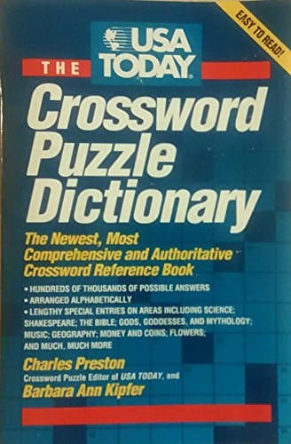 Book cover for USA Today Crossword Puzzle Dictionary: The Newest, Most Comprehensive and Authoritative Crossword Reference Book by Charles Preston