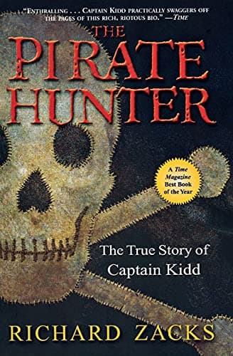 Book cover for The Pirate Hunter: The True Story of Captain Kidd by Zacks, Richard