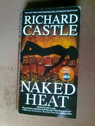 Book cover for Naked Heat (Nikki Heat) by Castle, Richard