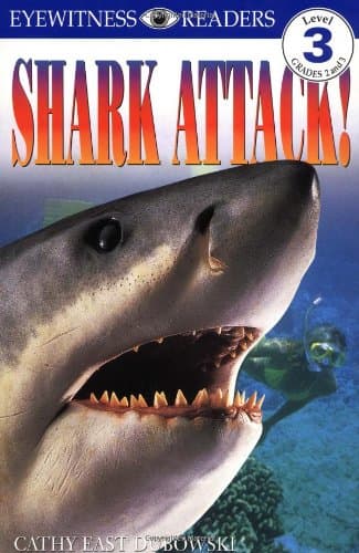 Book cover for Shark Attack! (Eyewitness Readers - Level 3) by Dubowski, Cathy East