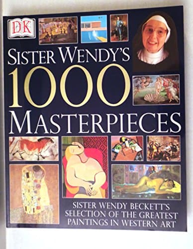 Book cover for Sister Wendy's 1000 Masterpieces by Wendy Beckett
