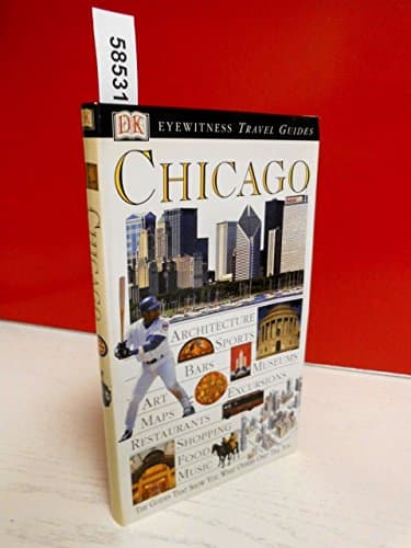 Book cover for Eyewitness Travel Guide to Chicago by Lorraine Johnson