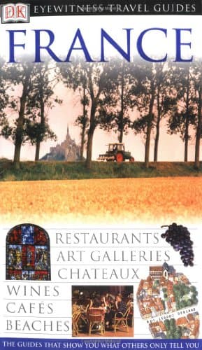France (Eyewitness Travel Guides)