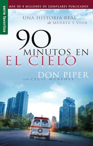 Book cover for 90 minutos en el cielo - Serie Favoritos (Spanish Edition) by Piper, Don