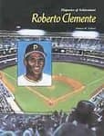 Book cover for Roberto Clemente (Hispanics of Achievement) by Gilbert, Thomas W.