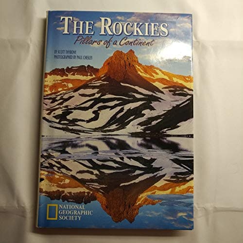 Book cover for The Rockies: Pillars of a Continent by Thybony, Scott