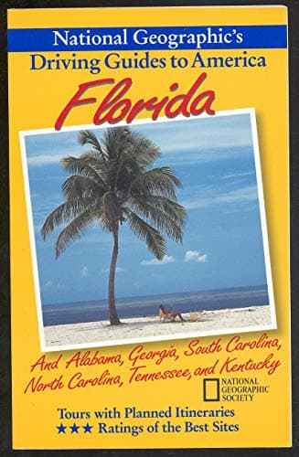 Book cover for National Geographic Driving Guide to America: Florida by John M. Thompson